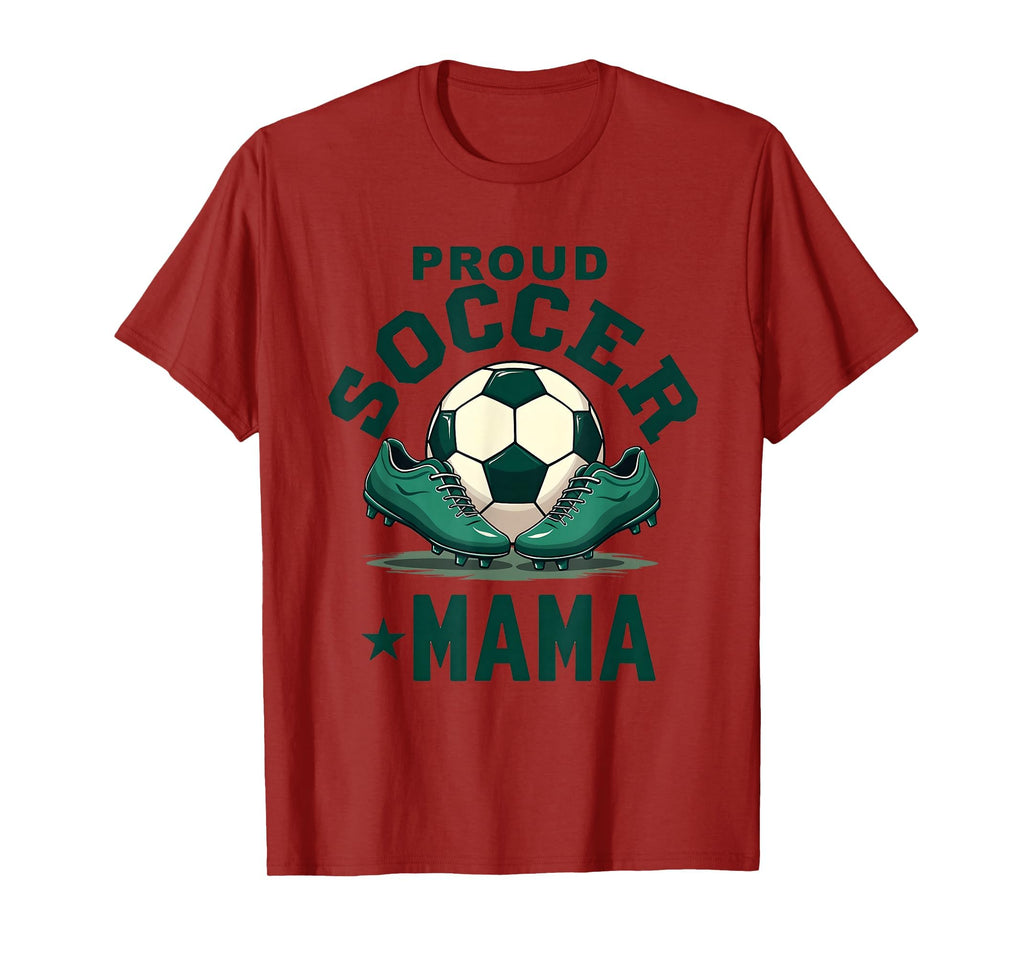 Proud Soccer Mama Soccer Moms T-Shirt - Trendy Graphic Unisex - T-Shirt, Sweatshirt, Hoodie