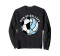 Opa Ballers Funny Soccer Volleyball Sweatshirt - Novelty Apparel Men Women - T-Shirt, Sweatshirt, Hoodie