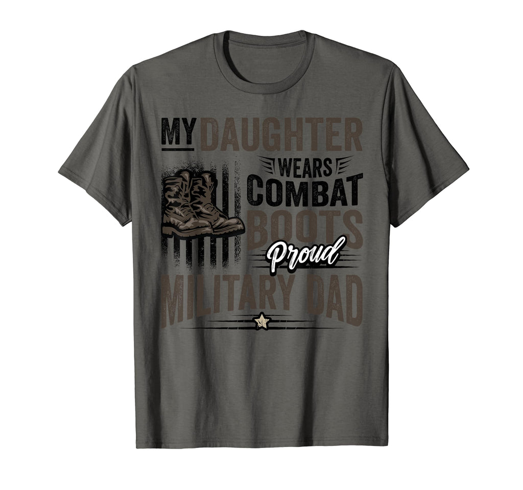Daughter Wears Combat Boots Proud T-Shirt - Fun Novelty Design for Adults - T-Shirt, Sweatshirt, Hoodie