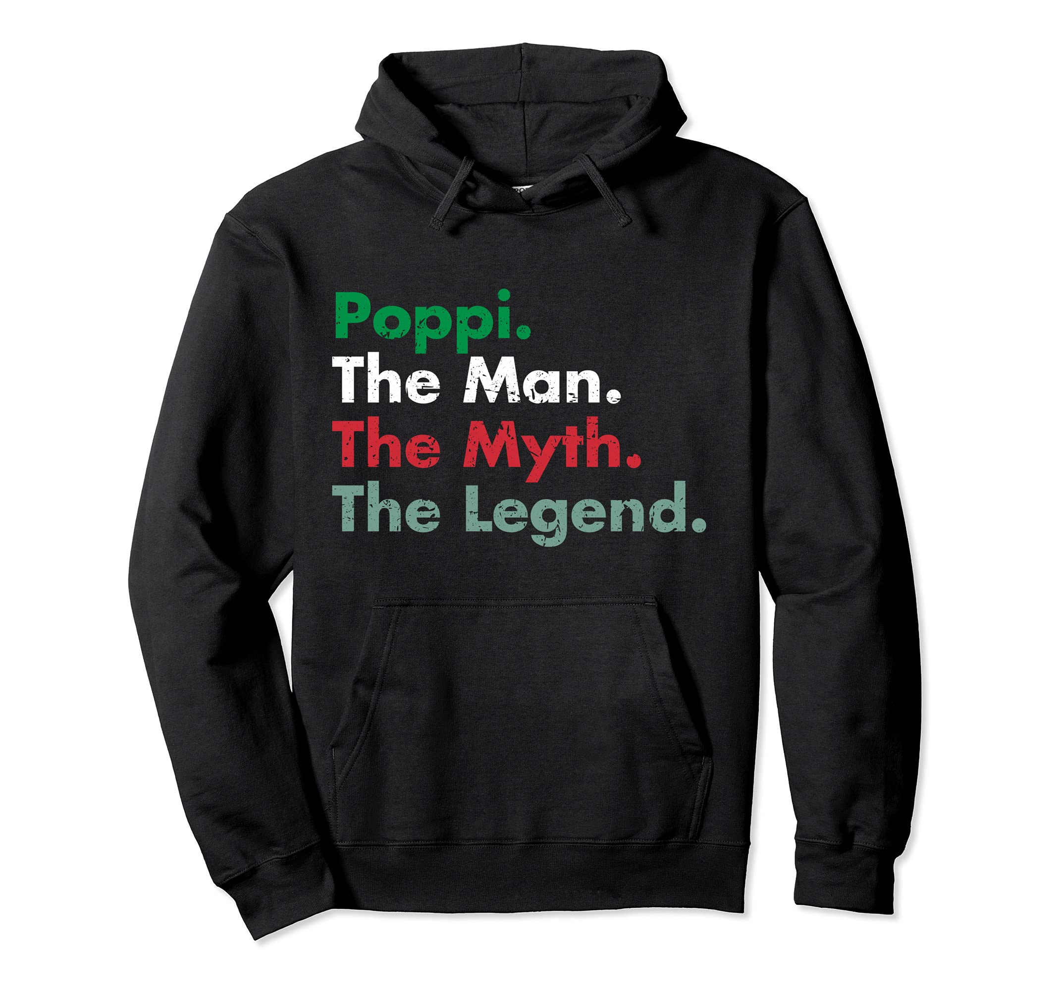 Italian Poppi Myth Legend Father Dad Hoodie - Custom Art Print for Adults - T-Shirt, Sweatshirt, Hoodie
