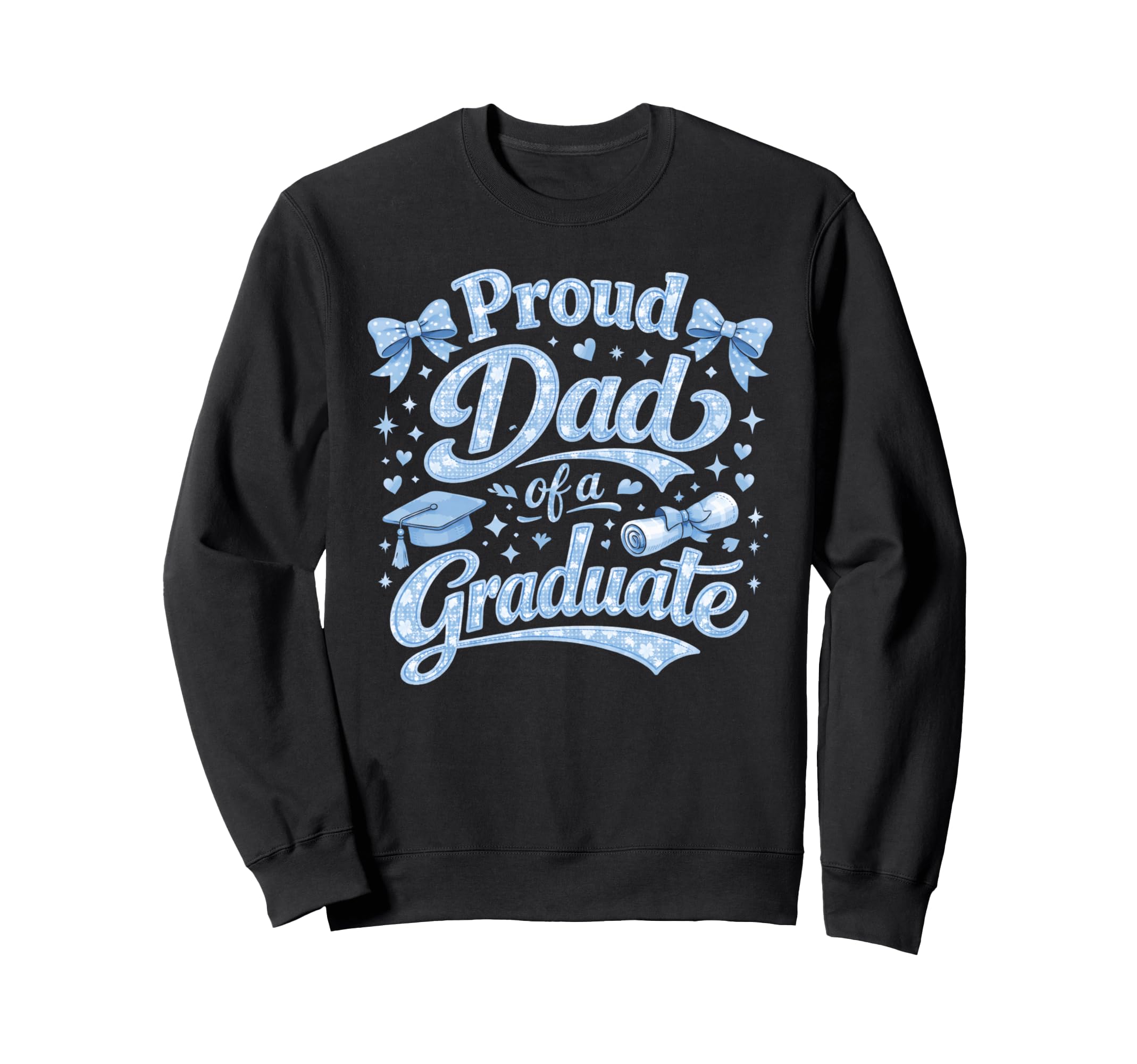 Funny Proud Dad Graduate Diploma Sweatshirt - Minimalist Print Unisex - T-Shirt, Sweatshirt, Hoodie