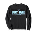Dad Est 2026 Dad To Be 2026 Daddy Sweatshirt - Trendy Graphic Men Women - T-Shirt, Sweatshirt, Hoodie