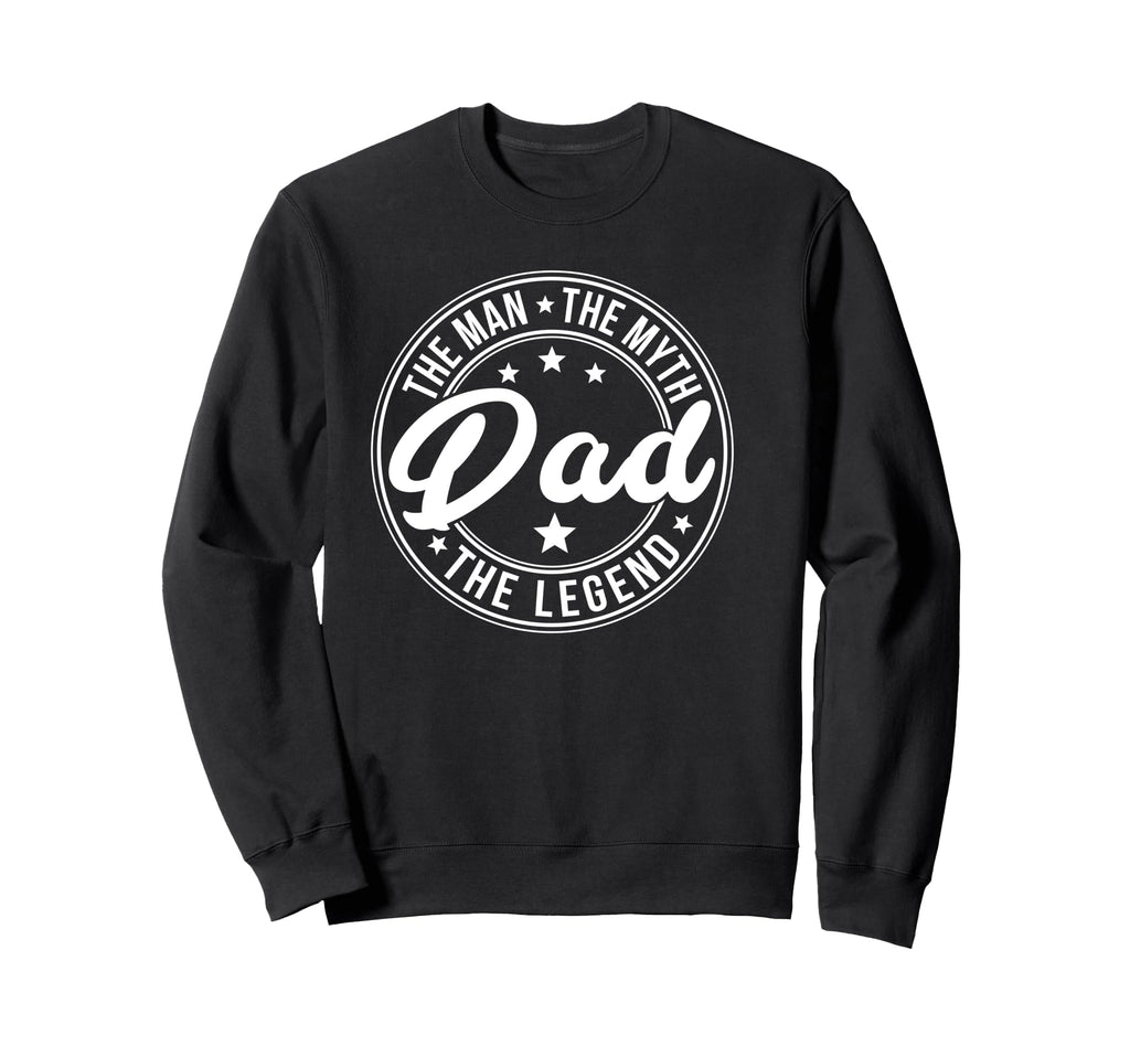 Dad Myth Legend Fathers Day Mens Sweatshirt - Minimalist Print Unisex - T-Shirt, Sweatshirt, Hoodie
