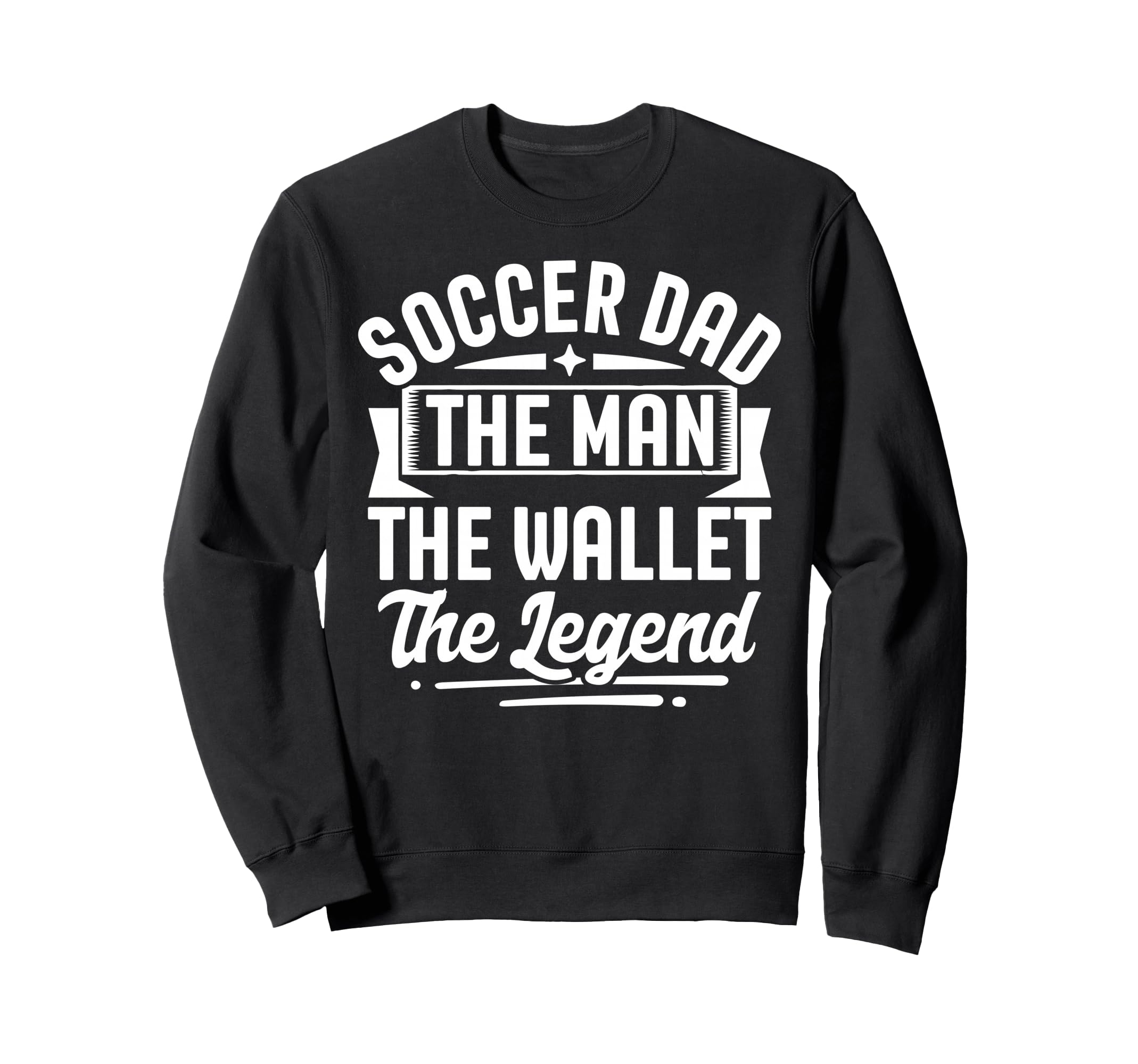 Soccer Dad Wallet Legend Fathers Day Sweatshirt - Minimalist Print Unisex - T-Shirt, Sweatshirt, Hoodie