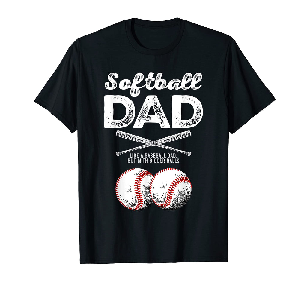 Mens Softball Dad Like Baseball But T-Shirt - Custom Art Print Men Women - T-Shirt, Sweatshirt, Hoodie