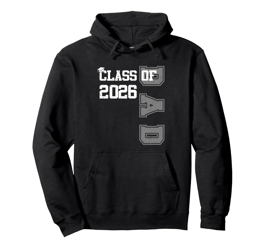 Super Proud Dad 2026 Graduate Awesome Hoodie - Minimalist Print for Adults - T-Shirt, Sweatshirt, Hoodie