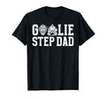 Ice Hockey Goalie Step Dad Hockey T-Shirt - Custom Art Print Men Women - T-Shirt, Sweatshirt, Hoodie