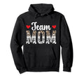 Team Mom Leopard Soccer Team Mom Hoodie - Novelty Apparel for Adults - T-Shirt, Sweatshirt, Hoodie