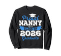 Super Proud Nanny 2026 Graduate Sweatshirt - Aesthetic Graphic Unisex - T-Shirt, Sweatshirt, Hoodie