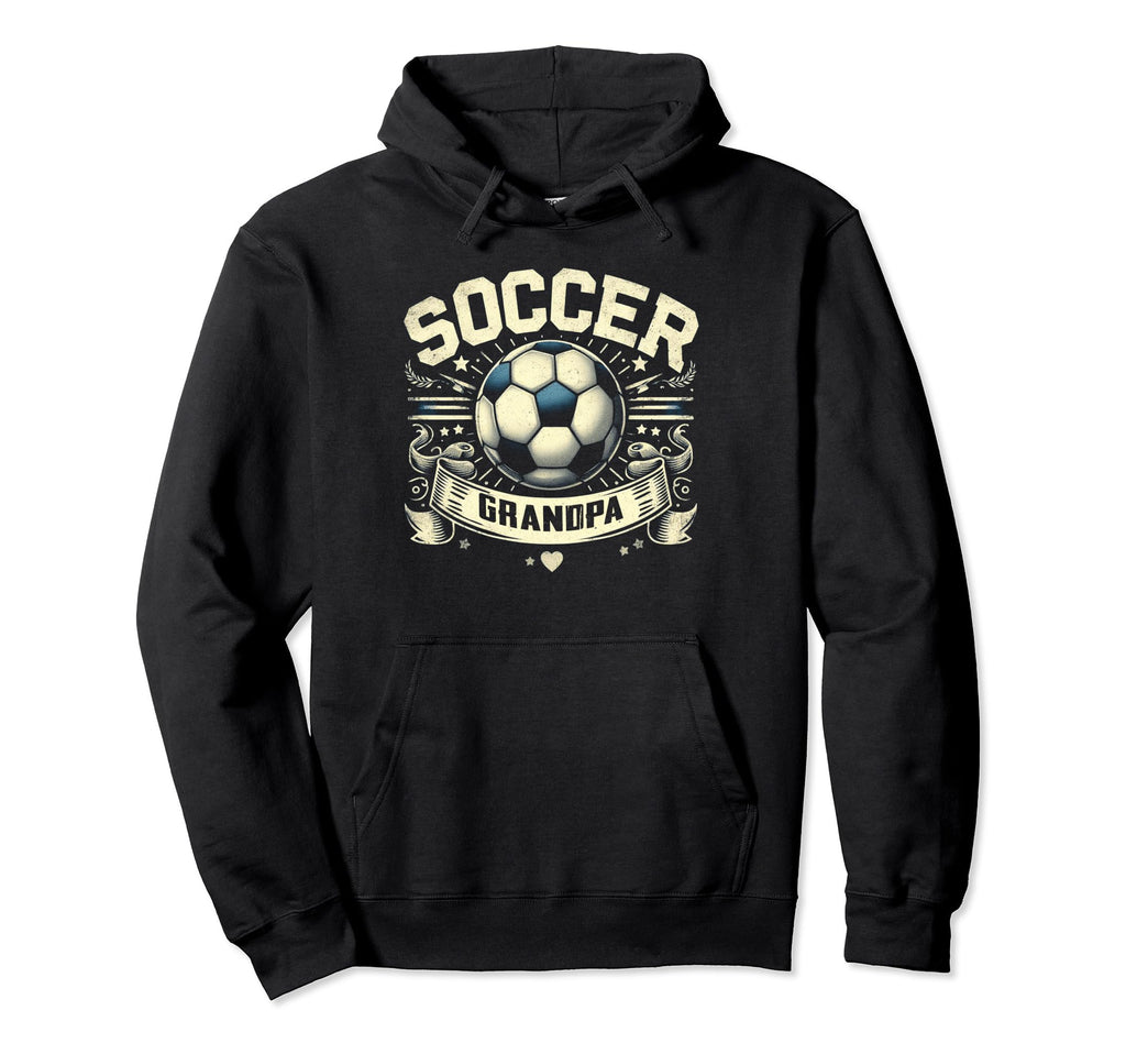 Soccer Grandpa Fathers Day Gift Hoodie - Casual Everyday Wear Unisex - T-Shirt, Sweatshirt, Hoodie