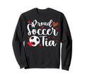 Proud Soccer Tia Soccer Player Tia Sweatshirt - Minimalist Print for Adults - T-Shirt, Sweatshirt, Hoodie