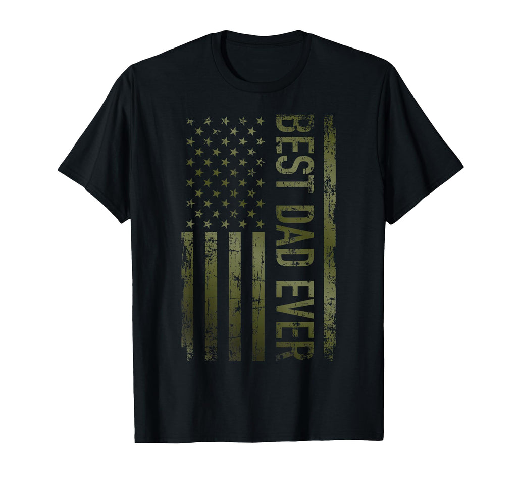 Best Dad Ever American Military T-Shirt - Novelty Apparel for Adults - T-Shirt, Sweatshirt, Hoodie
