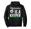 Proud Soccer Keeper Papa Soccer Goalie Hoodie - Streetwear Style Men Women - T-Shirt, Sweatshirt, Hoodie