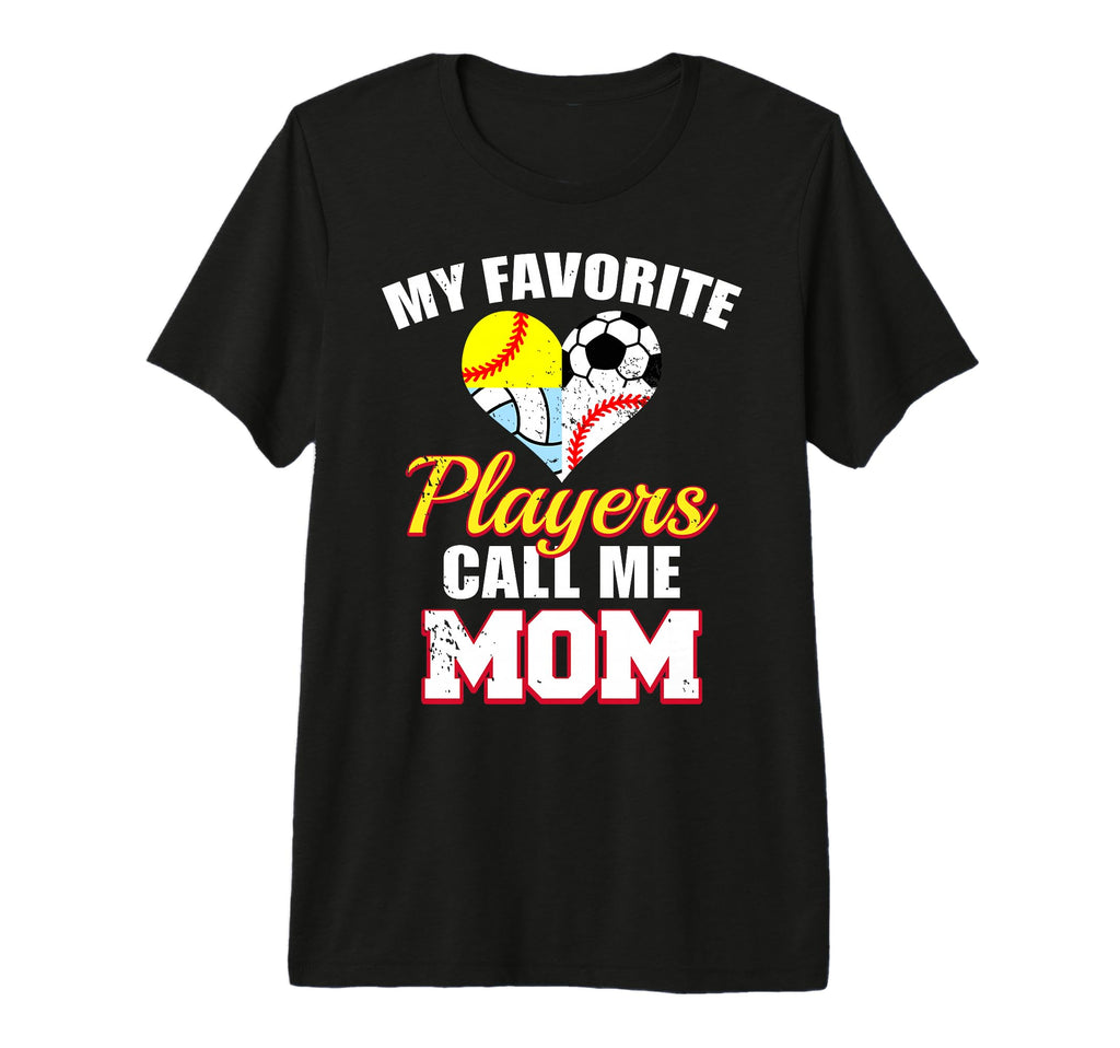 My Favorite Players Mom Soccer Baseball T-Shirt - Custom Art Print Unisex - T-Shirt, Sweatshirt, Hoodie