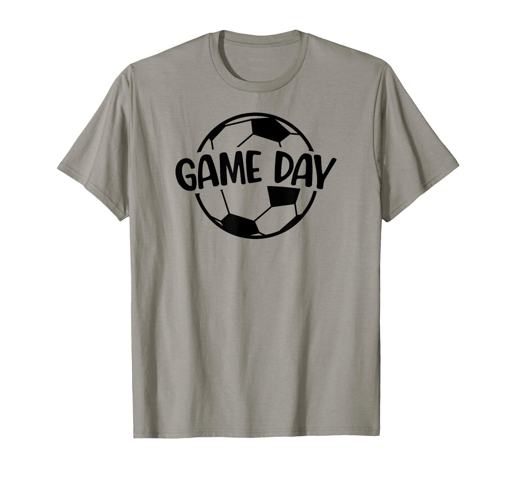 Soccer Game Day Ball Game Day Soccer T-Shirt - Novelty Apparel for Adults - T-Shirt, Sweatshirt, Hoodie
