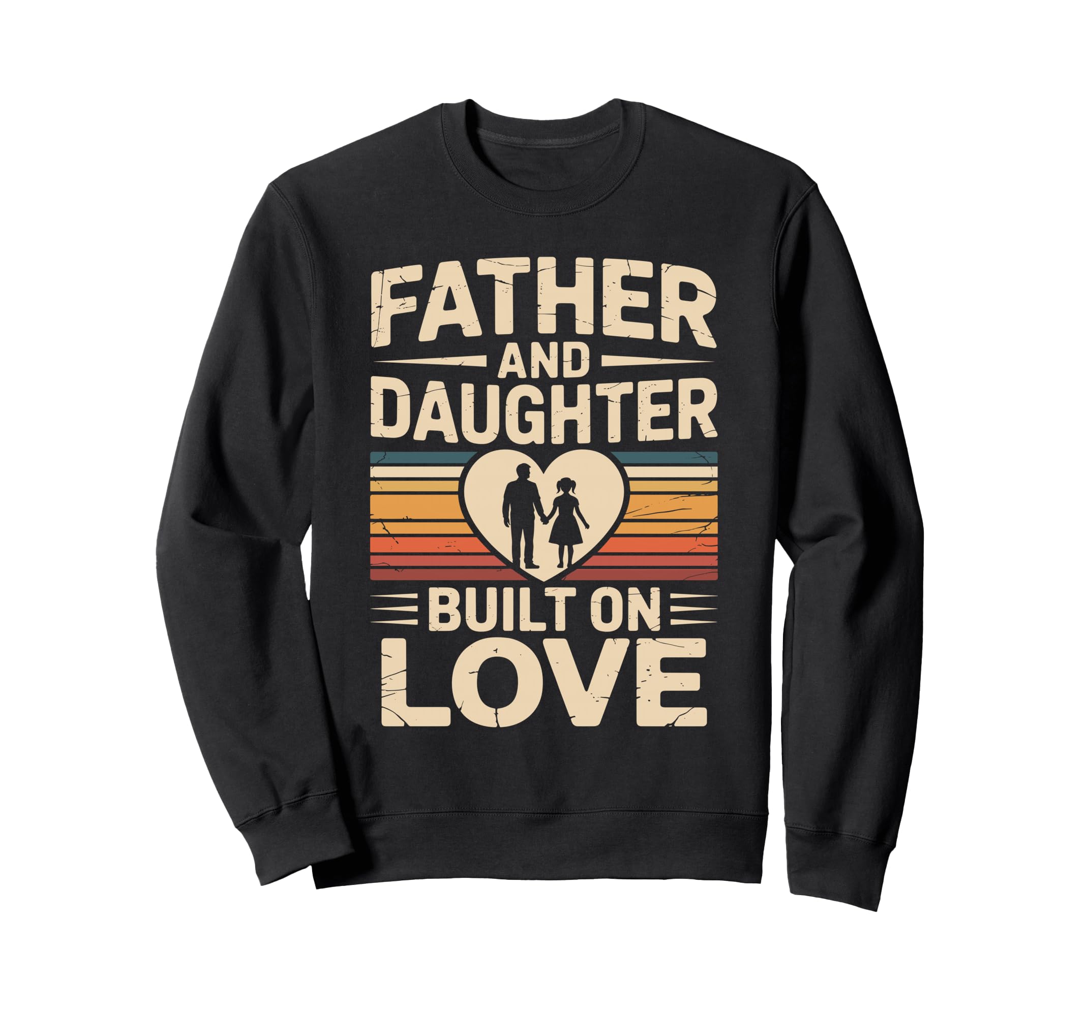 Father And Daughter Built Love Sweatshirt - Minimalist Print Men Women - T-Shirt, Sweatshirt, Hoodie