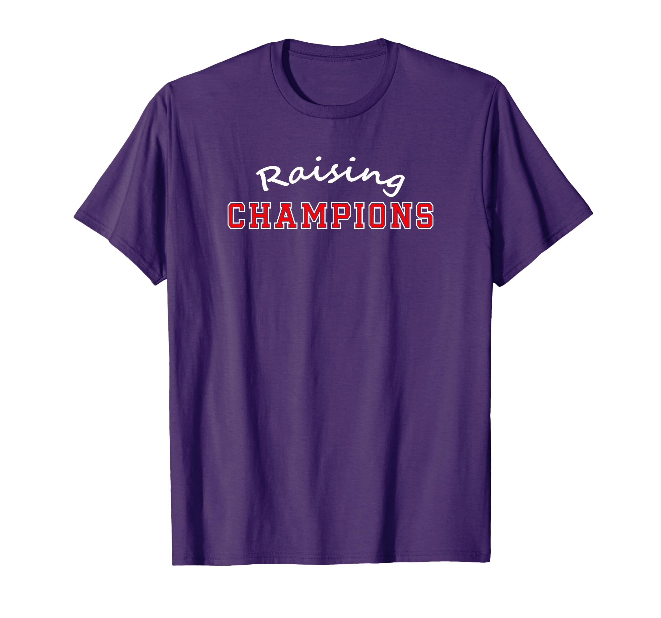 Raising Champions Football Baseball T-Shirt - Custom Art Print Men Women - T-Shirt, Sweatshirt, Hoodie