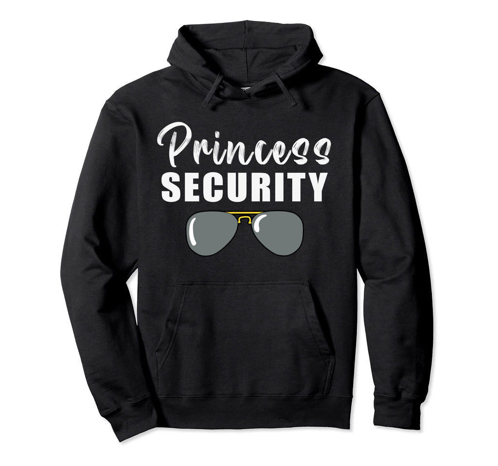 Princess Security Dad Boyfriend Hoodie - Casual Everyday Wear for Adults - T-Shirt, Sweatshirt, Hoodie