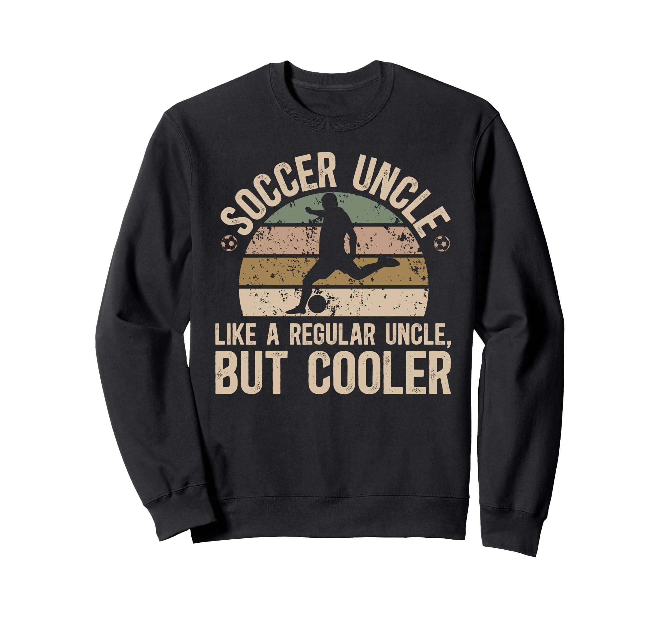 Soccer Uncle Definition Soccer Sweatshirt - Unique Graphic Men Women - T-Shirt, Sweatshirt, Hoodie