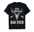 Deer Hunting Best Bucking Dad Ever T-Shirt - Fun Novelty Design Unisex - T-Shirt, Sweatshirt, Hoodie