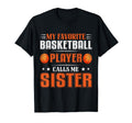 My Favorite Basketball Player Calls T-Shirt - Minimalist Print for Adults - T-Shirt, Sweatshirt, Hoodie