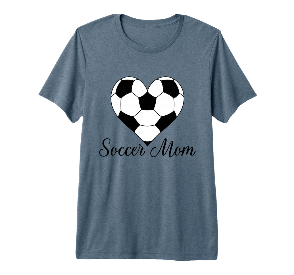 Soccer Mom Funny Soccer Gift T-Shirt - Fun Novelty Design Men Women - T-Shirt, Sweatshirt, Hoodie