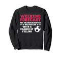 My Granddaughter Has Soccer Soccer Sweatshirt - Aesthetic Graphic Unisex - T-Shirt, Sweatshirt, Hoodie