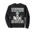 Best Dad Funny Fathers Day Proud Sweatshirt - Trendy Graphic for Adults - T-Shirt, Sweatshirt, Hoodie