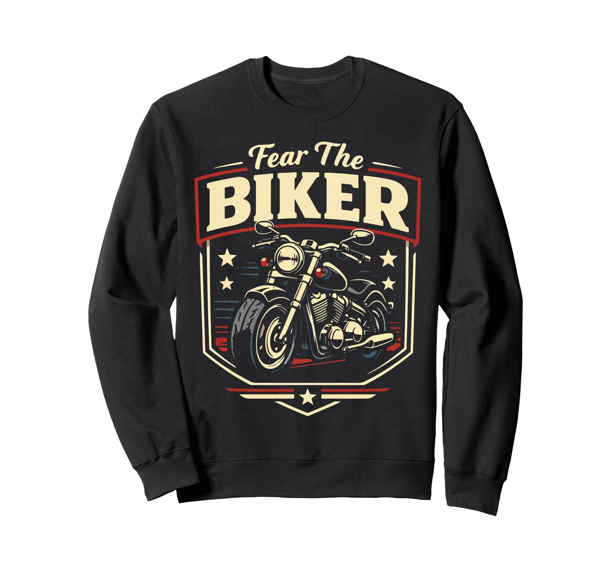 Motorcycle Biker Fear Biker Sweatshirt - Streetwear Style for Adults - T-Shirt, Sweatshirt, Hoodie