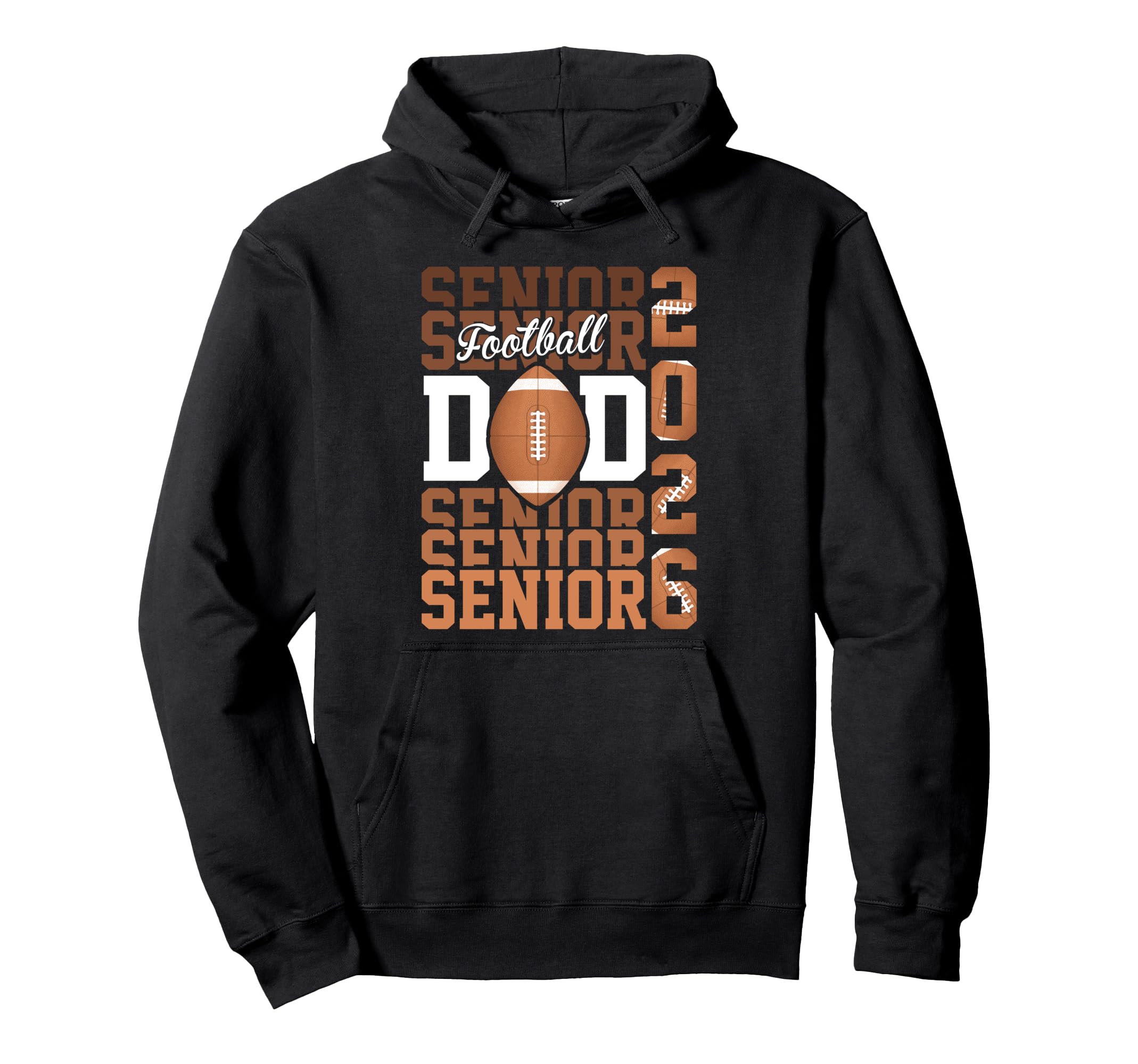 2026 Football Senior Dad Graduation Hoodie - Graphic Print Men Women - T-Shirt, Sweatshirt, Hoodie