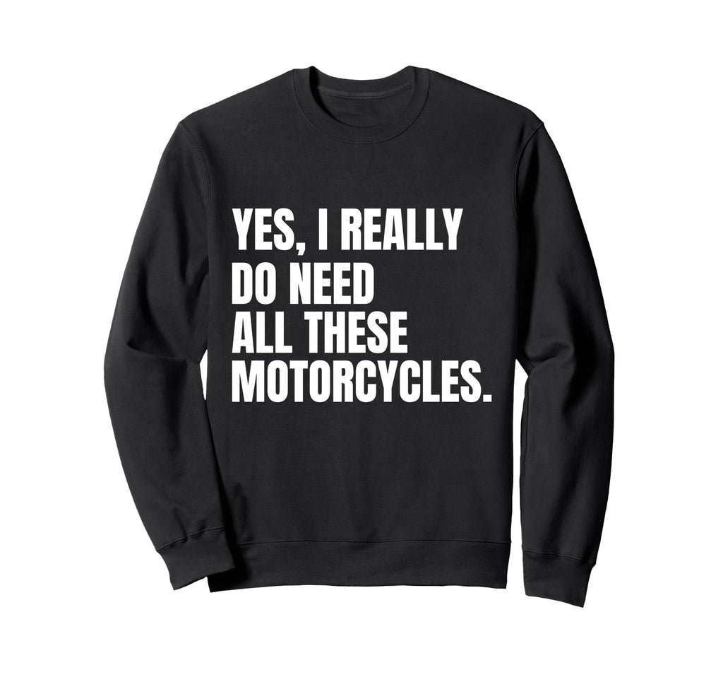 Funny Motorcycle Lover Gift Sweatshirt - Minimalist Print for Adults - T-Shirt, Sweatshirt, Hoodie