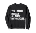Funny Motorcycle Lover Gift Sweatshirt - Minimalist Print for Adults - T-Shirt, Sweatshirt, Hoodie