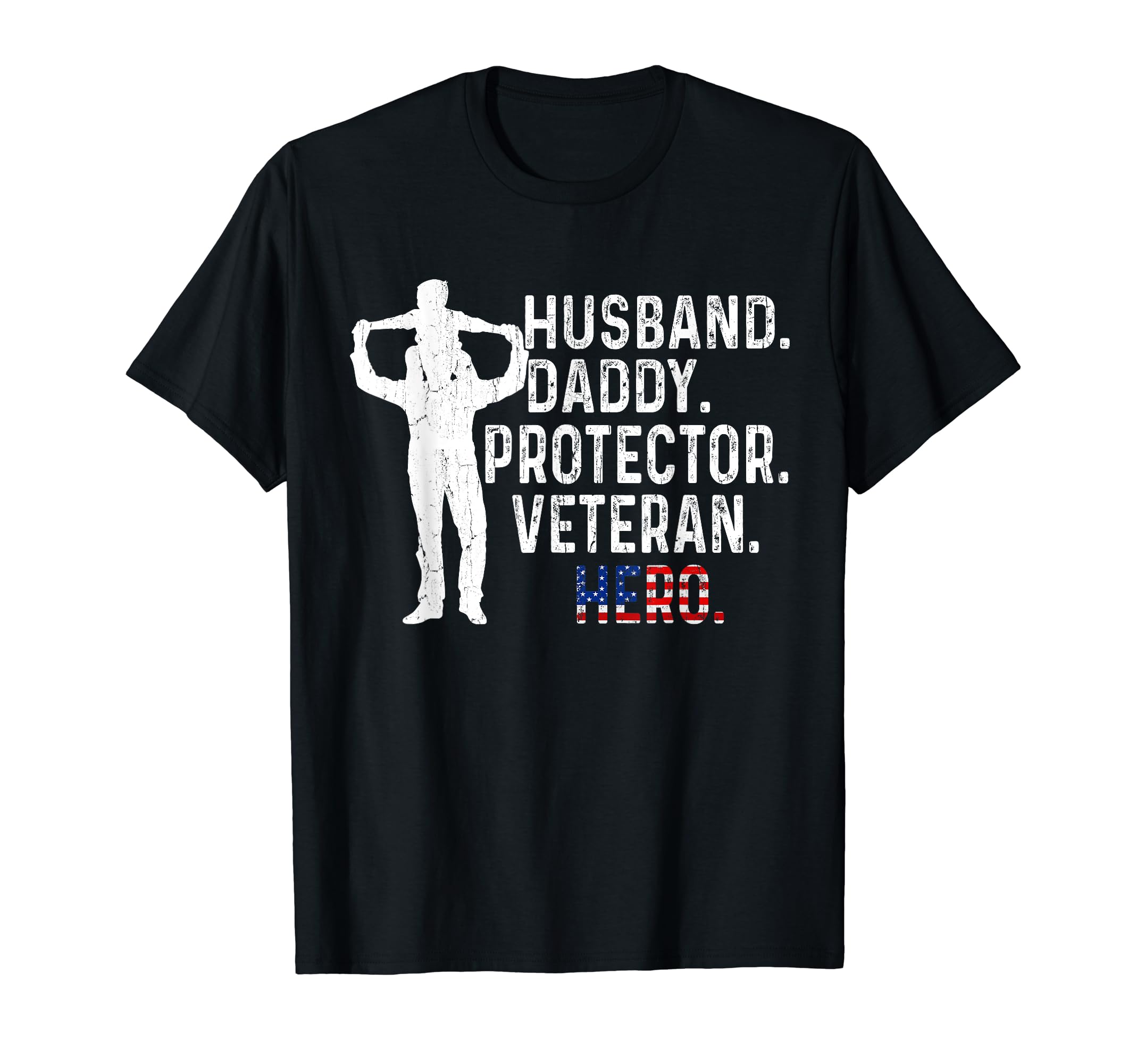 Husband Daddy Protector Hero Fathers T-Shirt - Casual Everyday Wear Unisex - T-Shirt, Sweatshirt, Hoodie
