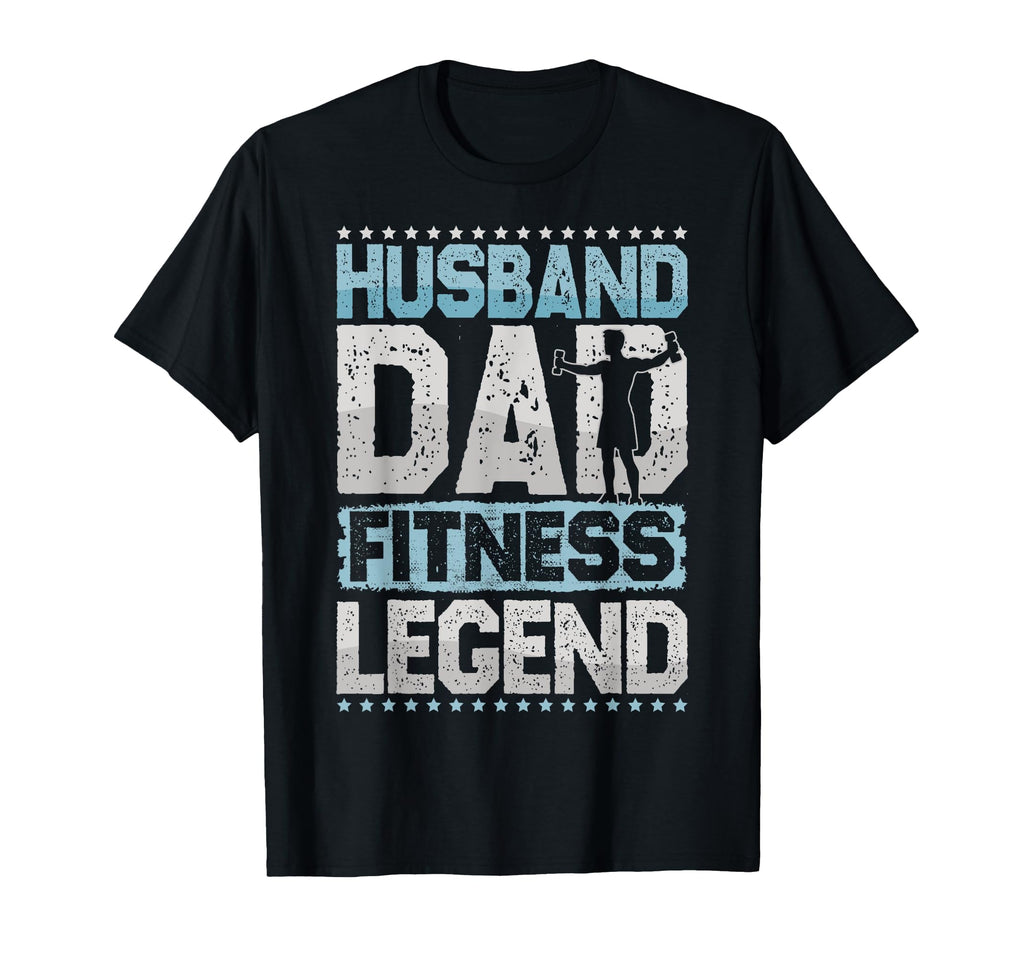 Gym Husband Dad Fitness Legend Fitness T-Shirt - Custom Art Print Men Women - T-Shirt, Sweatshirt, Hoodie
