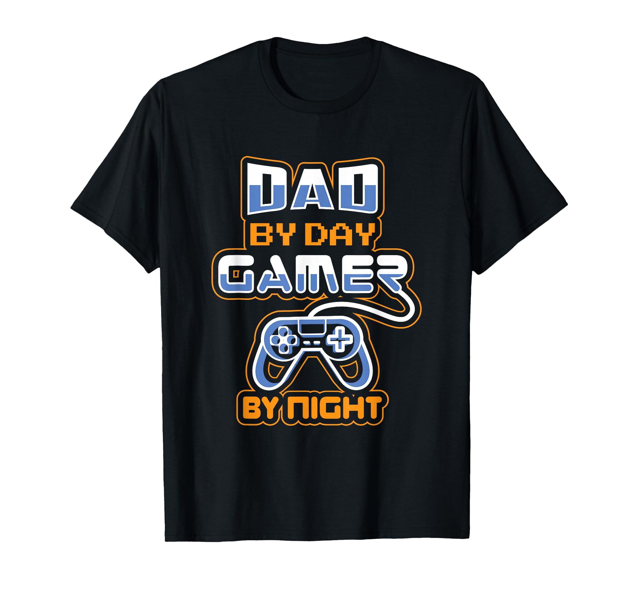 Video Gamer Dad Fathers Day T-Shirt - Novelty Apparel Men Women - T-Shirt, Sweatshirt, Hoodie