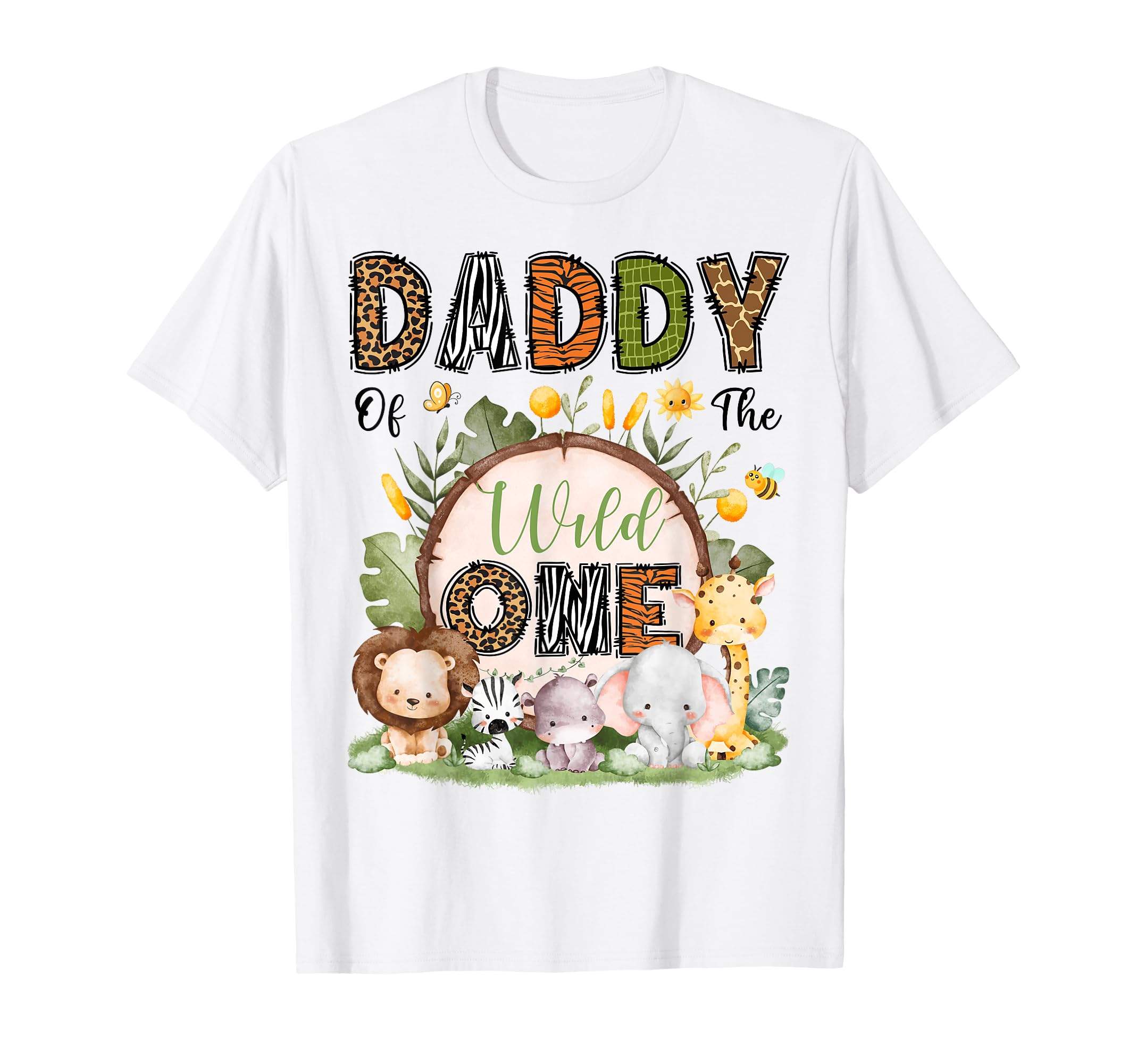 Daddy Wild One 1St Birthday Safari T-Shirt - Fun Novelty Design for Adults - T-Shirt, Sweatshirt, Hoodie