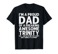 Dad Trinity Gift Fathers Day Funny T-Shirt - Graphic Print Men Women - T-Shirt, Sweatshirt, Hoodie
