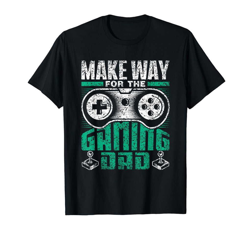 Make Way Gaming Dad Video Game T-Shirt - Minimalist Print for Adults - T-Shirt, Sweatshirt, Hoodie