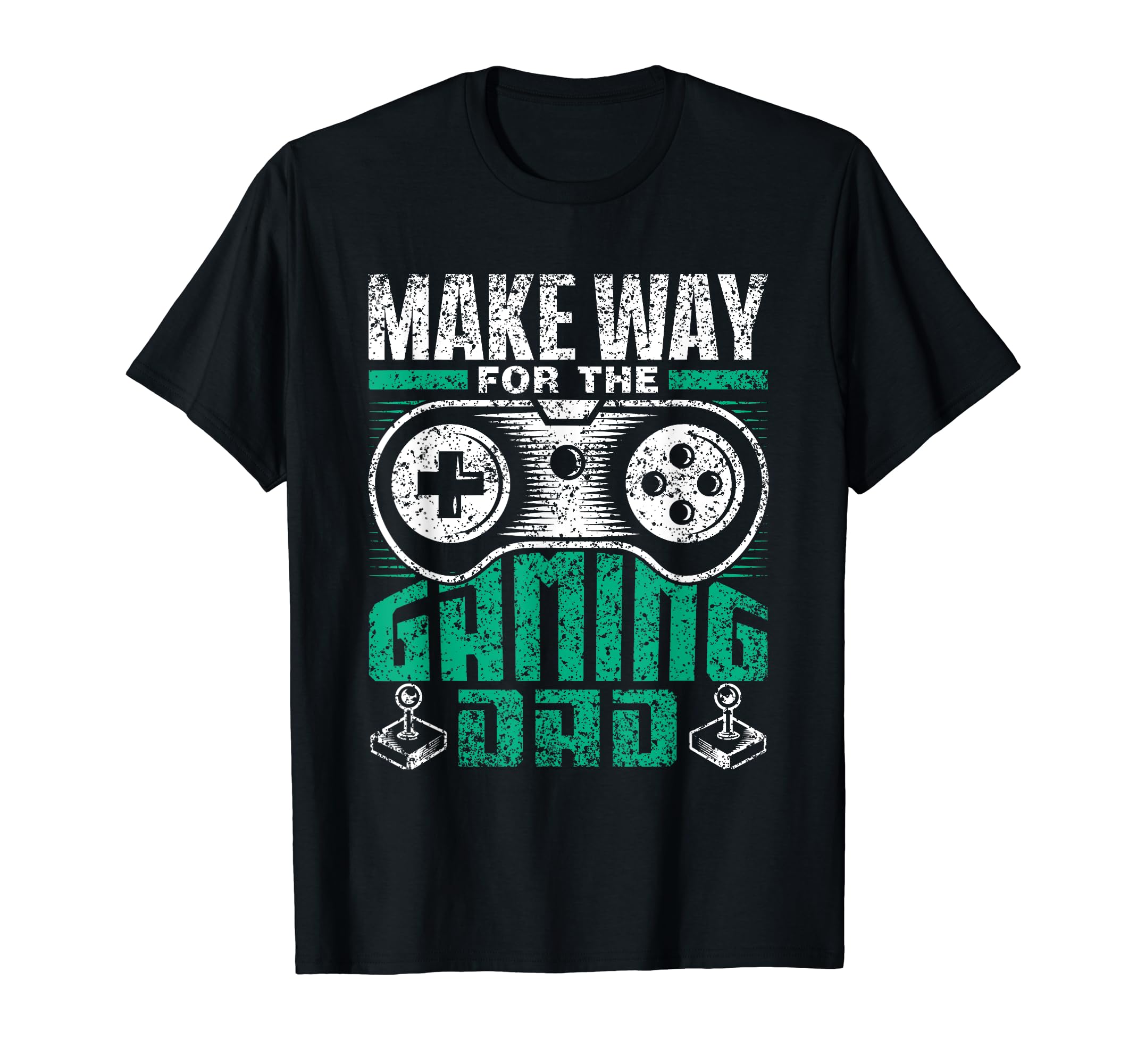 Make Way Gaming Dad Video Game T-Shirt - Minimalist Print for Adults - T-Shirt, Sweatshirt, Hoodie