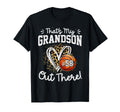 Thats My Grandson Out There Number T-Shirt - Casual Everyday Wear Unisex - T-Shirt, Sweatshirt, Hoodie
