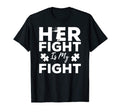 Her Fight Is My Fight Autism T-Shirt - Minimalist Print Men Women - T-Shirt, Sweatshirt, Hoodie