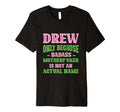 Badass Drew Name Unique Nickname T-Shirt - Fun Novelty Design for Adults - T-Shirt, Sweatshirt, Hoodie