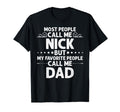 Nick Gift Name Funny Fathers Day T-Shirt - Unique Graphic Men Women - T-Shirt, Sweatshirt, Hoodie