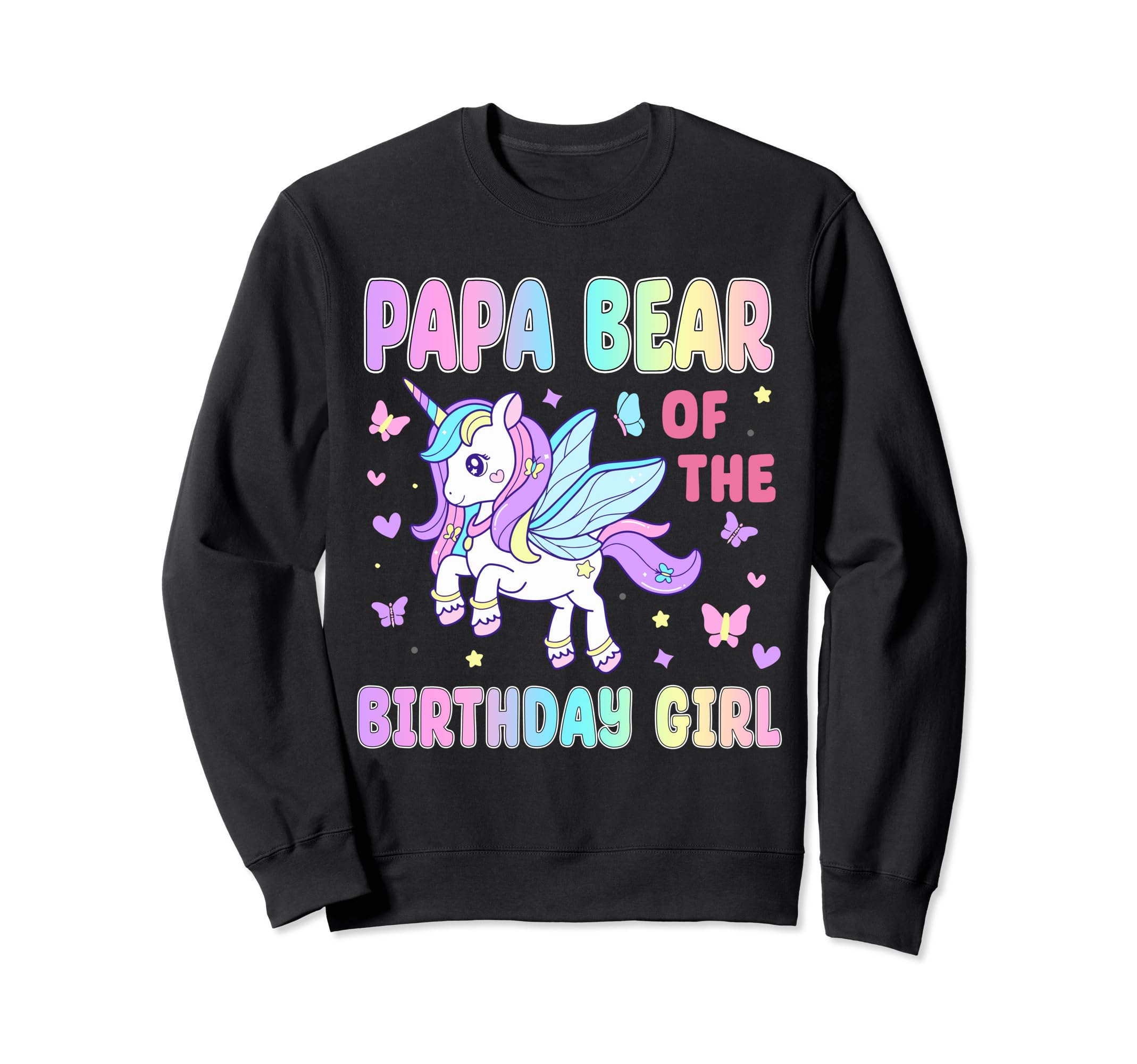 Papa Bear Birthday Unicon Sweatshirt - Casual Everyday Wear Men Women - T-Shirt, Sweatshirt, Hoodie