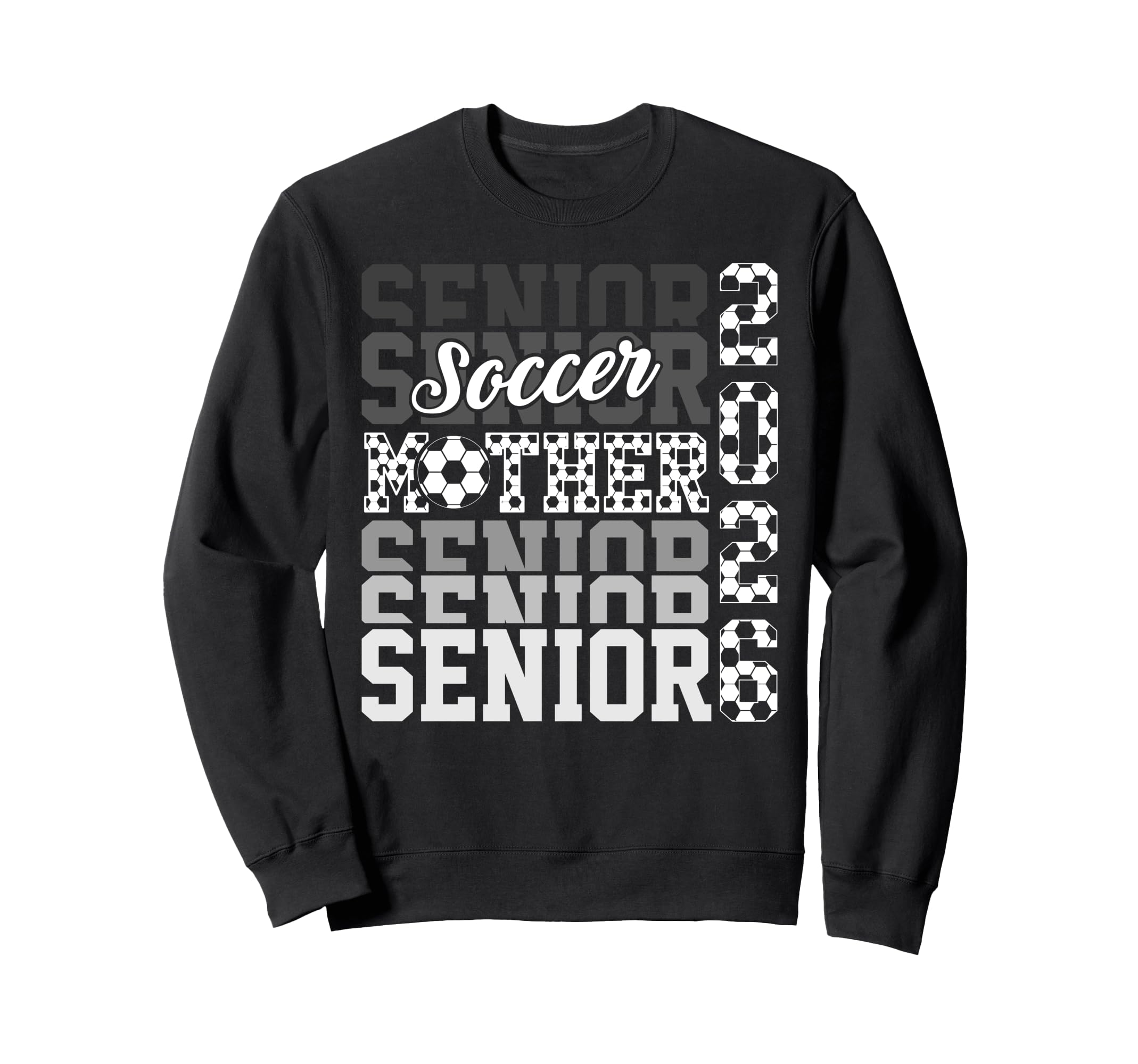 2026 Soccer Senior Mother Sweatshirt - Aesthetic Graphic Men Women - T-Shirt, Sweatshirt, Hoodie