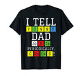 Mens I Tell Dad Jokes Periodically T-Shirt - Minimalist Print Unisex - T-Shirt, Sweatshirt, Hoodie