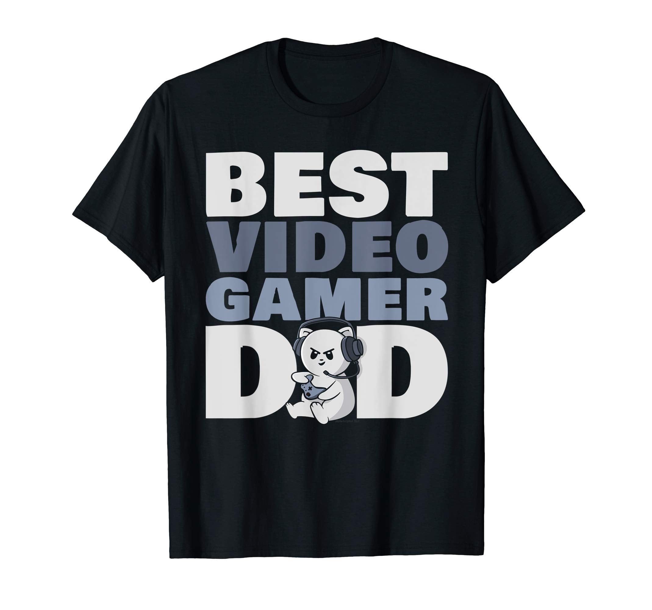 Best Video Gamer Dad Funny Gaming T-Shirt - Fun Novelty Design Unisex - T-Shirt, Sweatshirt, Hoodie