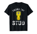 Found Stud Dad Joke Handy Tools Funny T-Shirt - Custom Art Print Men Women - T-Shirt, Sweatshirt, Hoodie