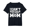 I Cant Keep Calm Im Soccer T-Shirt - Aesthetic Graphic Men Women - T-Shirt, Sweatshirt, Hoodie