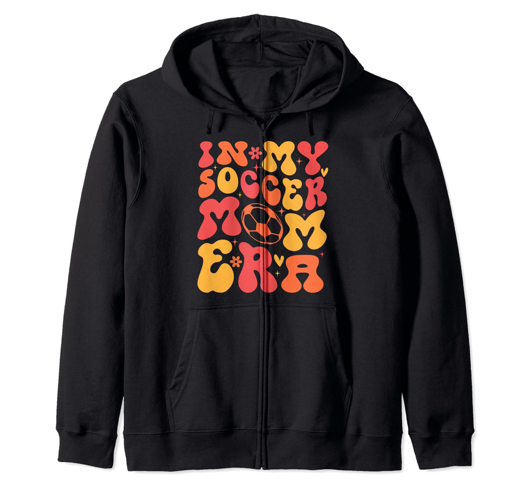 Funny My Soccer Mom Era T-Shirt - Casual Everyday Wear for Adults - T-Shirt, Sweatshirt, Hoodie